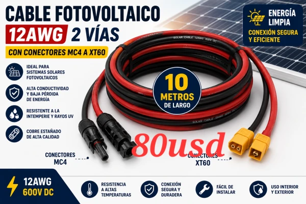 Cable fotovoltaico 12awg 10 mts con conectores mc4 y XT60's foto | EnviosCuba |  BizneCubano